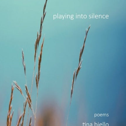 Playing Into Silence