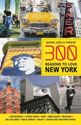 300 Reasons to Love New York