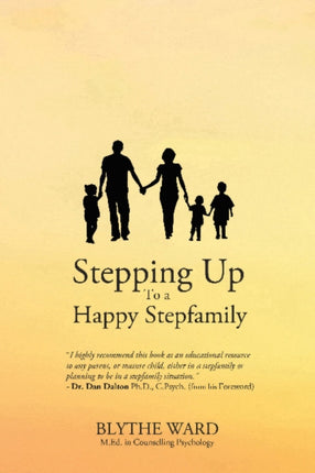 Stepping Up to a Happy Stepfamily