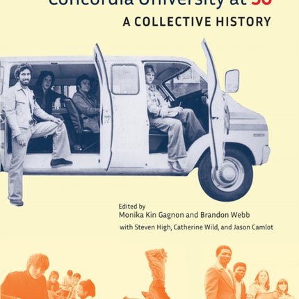 Concordia University at 50  A Collective History