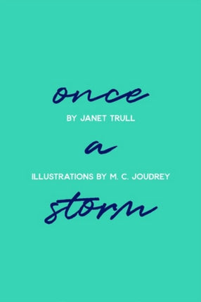 Once a Storm: Grief