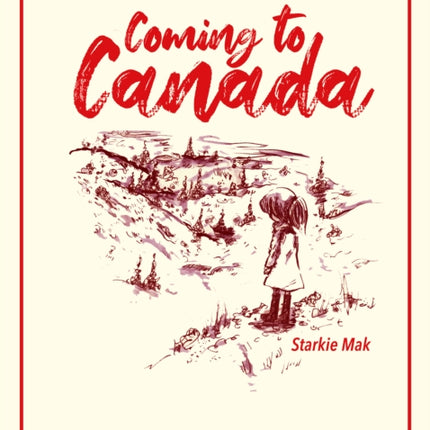 Coming to Canada