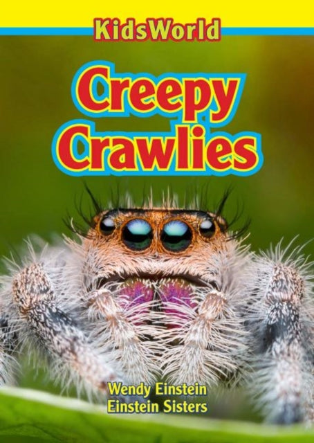 Creepy Crawlies