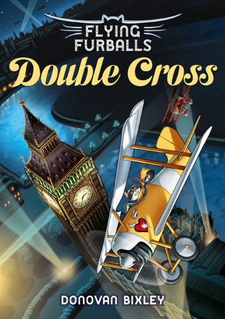 Flying Furballs 6: Double Cross