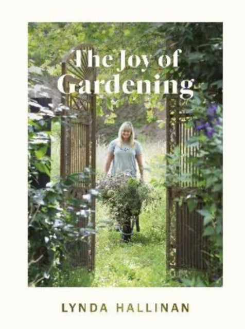 The Joy of Gardening