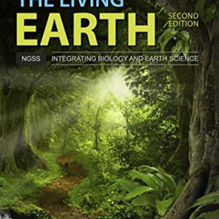 The Living Earth: Student Edition: 2020