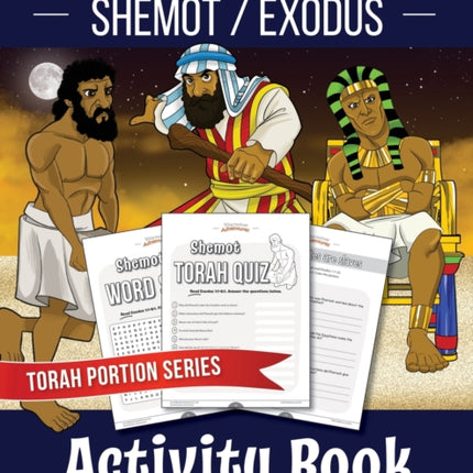 Shemot / Exodus Activity Book: Torah Portions for