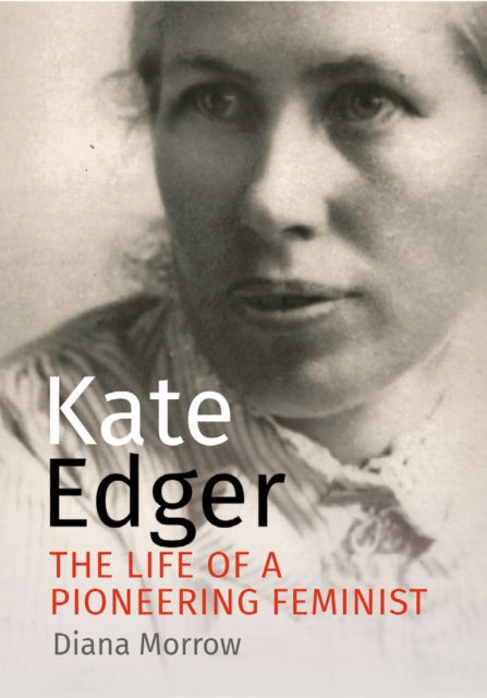 Kate Edger: The life of a pioneering feminist