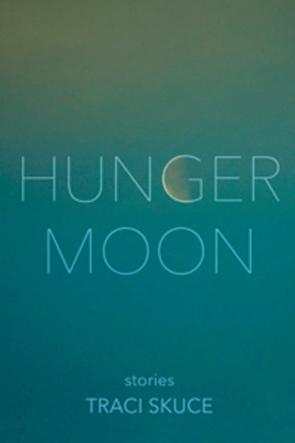 Hunger Moon