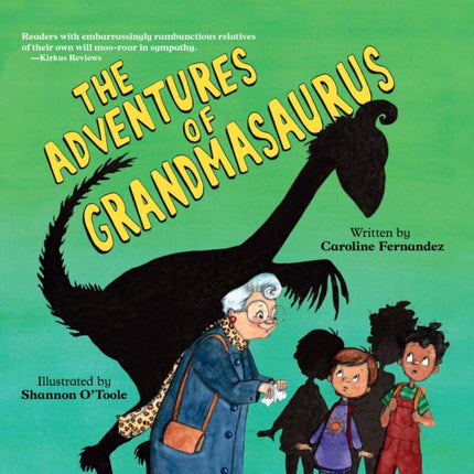 The Adventures of Grandmasaurus