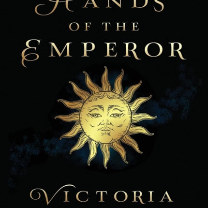 The Hands of the Emperor