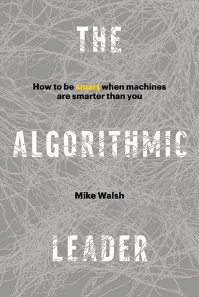 The Algorithmic Leader