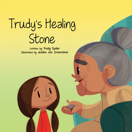 Trudy's Healing Stone