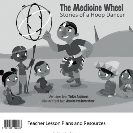 The Medicine Wheel: Stories of a Hoop Dancer Teacher Lesson Plan