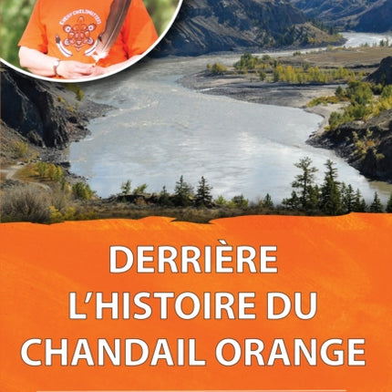 Derriere l'histoire du chandail orange