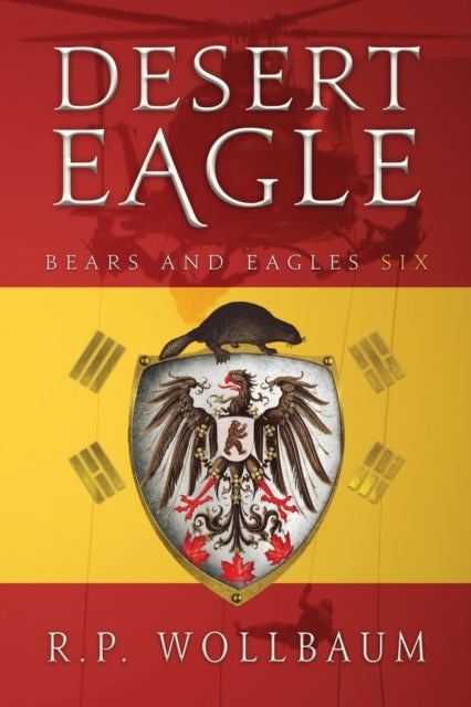 Desert Eagle: Bears and Eagles Six