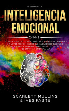 Dominio De La Inteligencia Emocional 2 en 1: La