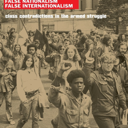 False Nationalism False Internationalism
