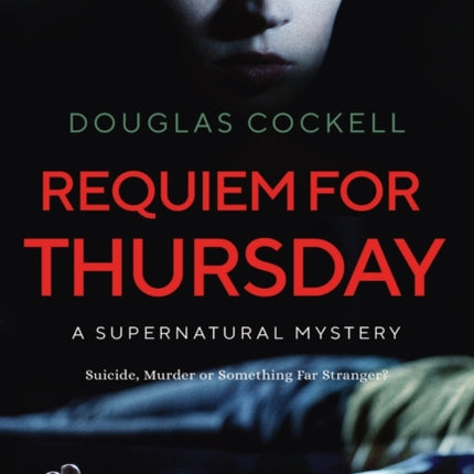 Requiem For Thursday: A Supernatural Mystery