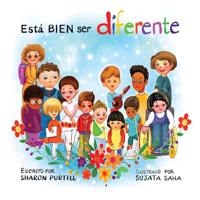 Está BIEN ser diferente: Un libro infantil