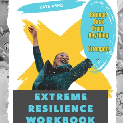 Extreme Resilience Workbook