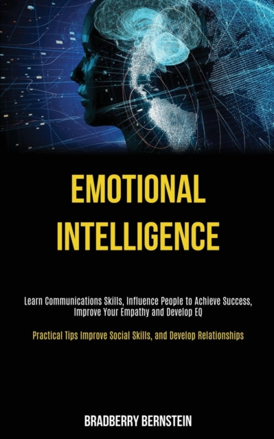 Emotional Intelligence: Learn Communications