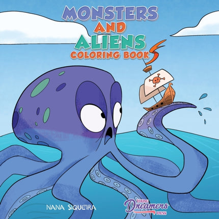 Monsters and Aliens Coloring Book: For Kids Ages