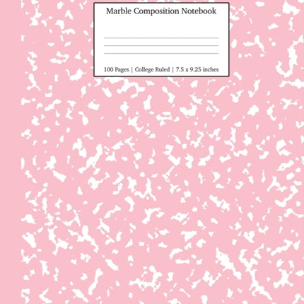 Marble Composition Notebook College Ruled: Pink Marble Notebooks, School Supplies, Notebooks for School