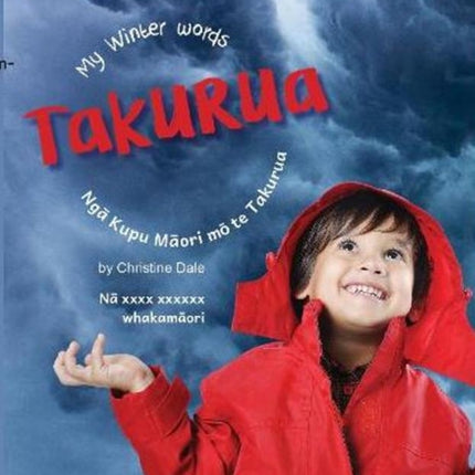 Takurua: My Winter Words, Ngā Kupu Māori mō te Takurua: 2022