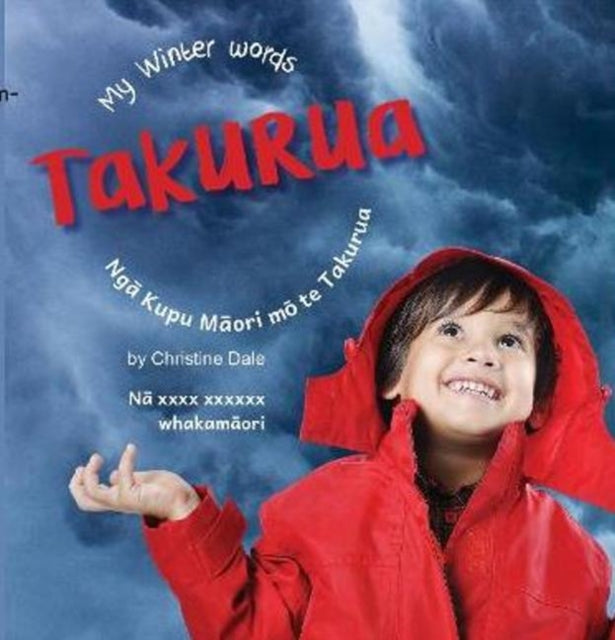 Takurua: My Winter Words, Ngā Kupu Māori mō te Takurua: 2022