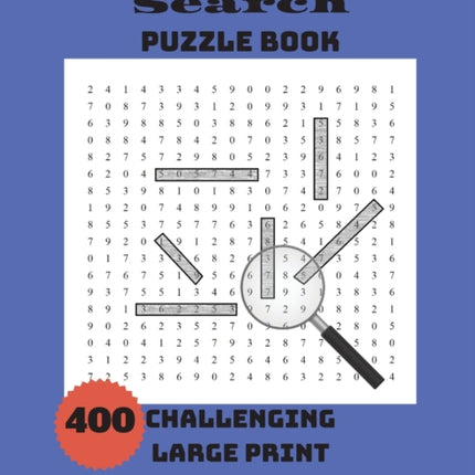 Number Search Puzzle Book 400 Challenging Large