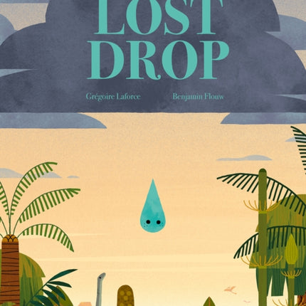 The Lost Drop