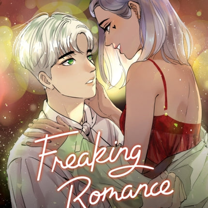 Freaking Romance Volume Two