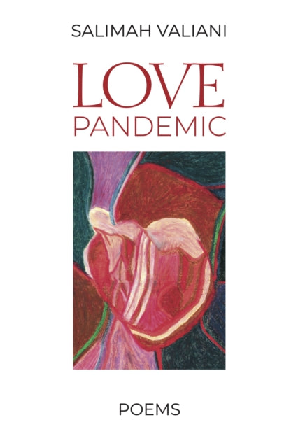 Pandemic Love: Poems