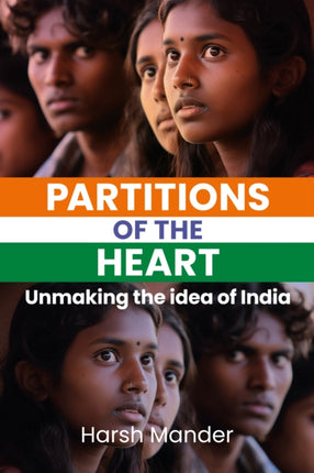Partitions Of The Heart: Unmaking the Idea of