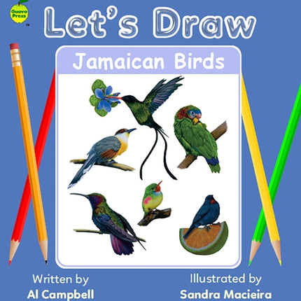 Let's Draw Jamaican Birds