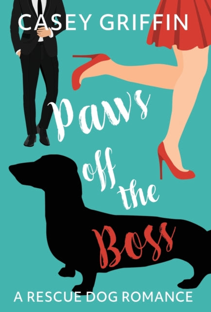 Paws off the Boss: A Romantic Comedy with Mystery