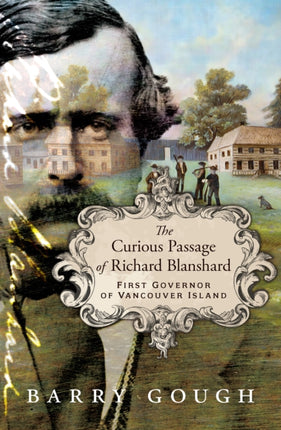 The Curious Passage of Richard Blanshard