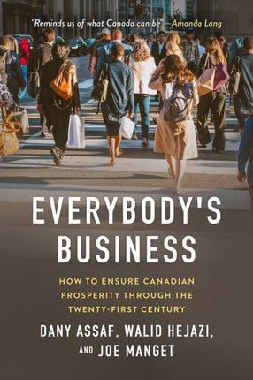 Everybody's Business: How to Ensure Canadian