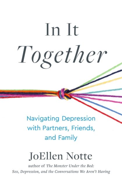 In It Together: Navigating Depression with
