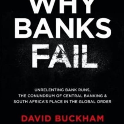 Why Banks Fail