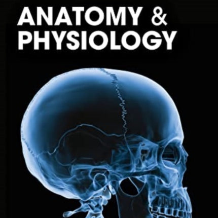 Anatomy and Physiology