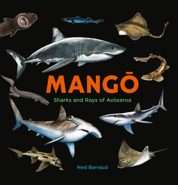 Mango: Sharks and Rays of Aotearoa