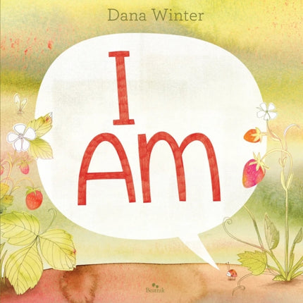 I Am