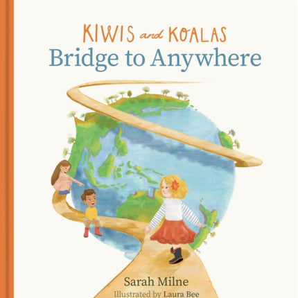 Kiwis and Koalas  Bridge To Anywhere