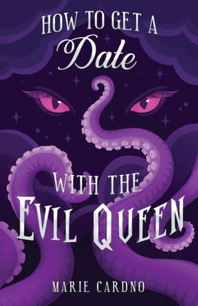 How to Get a Date with the Evil Queen: 2023