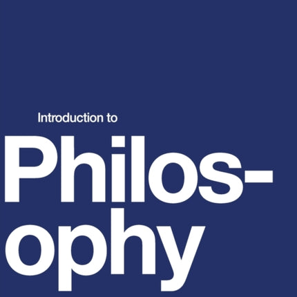 Introduction to Philosophy (hardcover, full color)