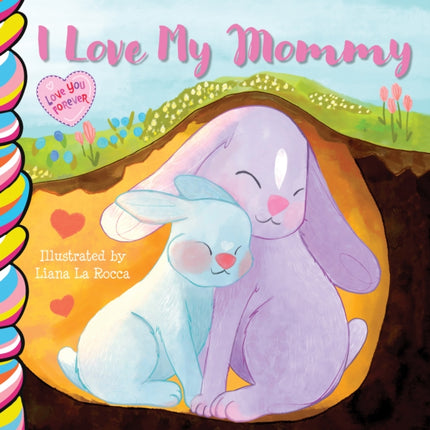 I Love My Mommy 7x7