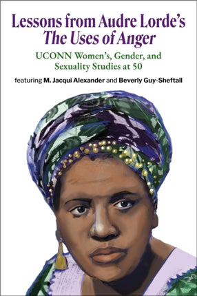 Lessons from Audre Lordes The Uses of Anger