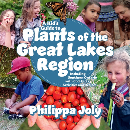 A Kids Guide to Plants of the Great Lakes Region